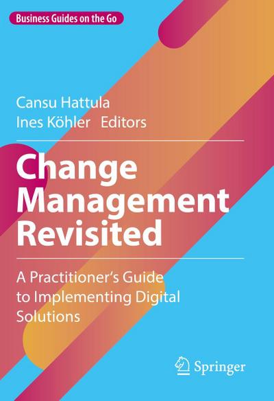 Change Management Revisited