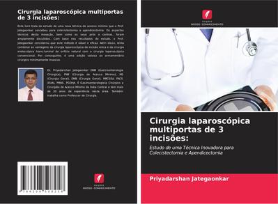 Cirurgia laparoscópica multiportas de 3 incisões: