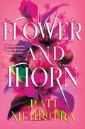 Flower and Thorn