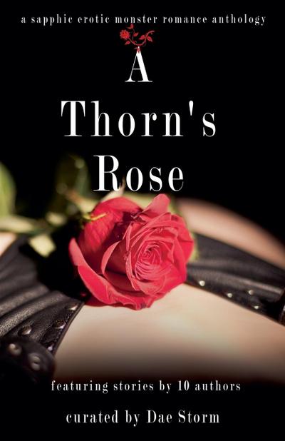 A Thorn’s Rose