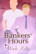 Bankers’ Hours