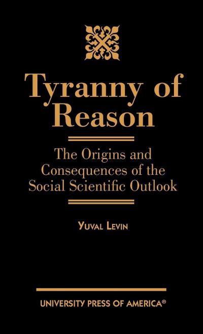 Tyranny of Reason