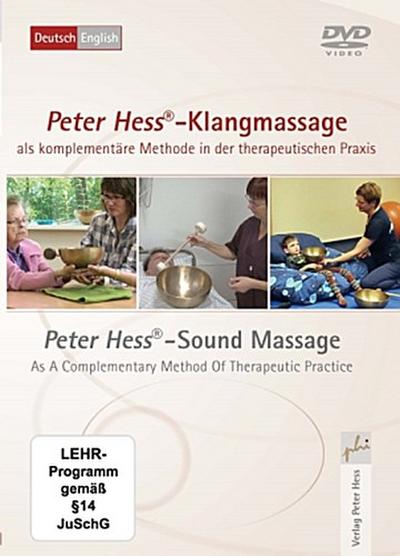 Peter Hess®-Klangmassage als komplementäre Methode in der therapeutischen Praxis, 1 DVD