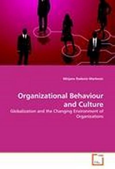 Organizational Behaviour and Culture