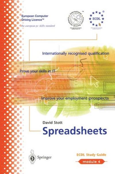 ECDL Module 4: Spreadsheets