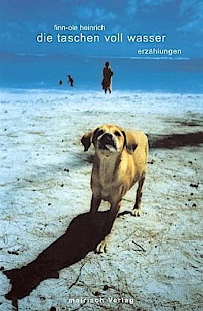 die taschen voll wasser