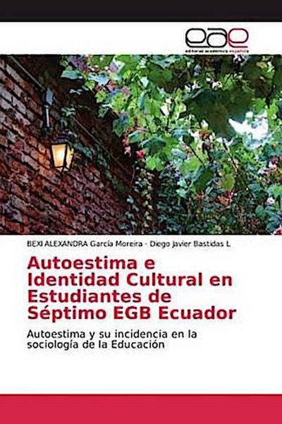 Autoestima e Identidad Cultural en Estudiantes de Séptimo EGB Ecuador