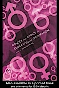 Gender and Choice in Education and Occupation