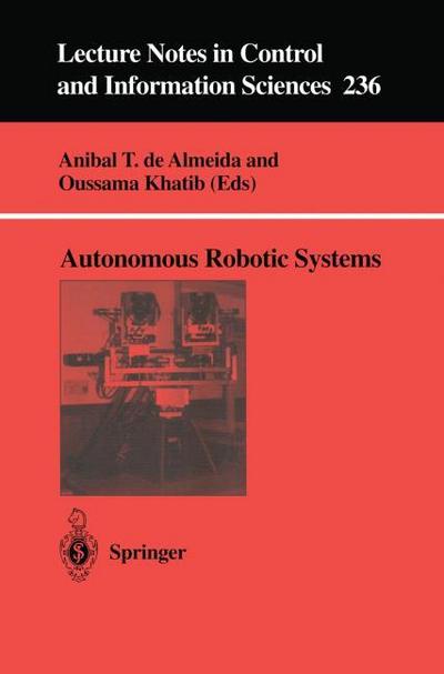 Autonomous Robotic Systems