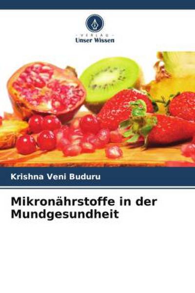Mikronährstoffe in der Mundgesundheit
