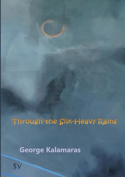 Through the Silk-Heavy Rains