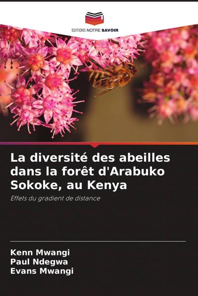 La diversité des abeilles dans la forêt d’Arabuko Sokoke, au Kenya
