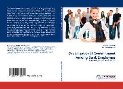 Organizational Commitment Among Bank Employees