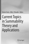 Current Topics in Summability Theory and Applicati