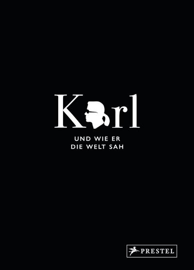 Karl und wie er die Welt sah