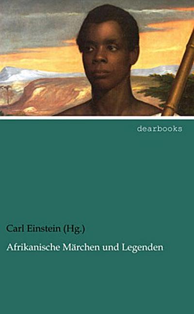 Afrikanische Märchen und Legenden