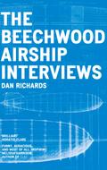 The Beechwood Airship Interviews