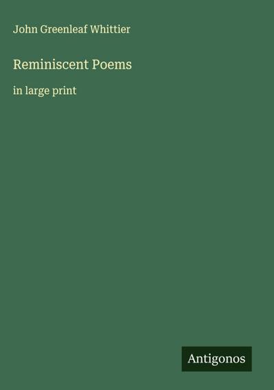 Reminiscent Poems