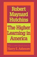 The Higher Learning in America