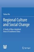 Regional Culture and Social Change