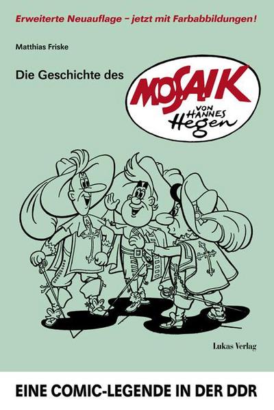 Die Geschichte des ’Mosaik’ von Hannes Hegen