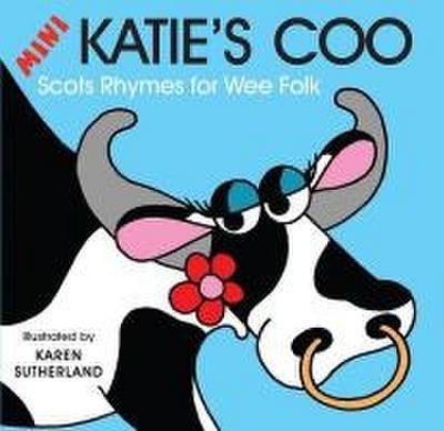 Mini Katie’s Coo