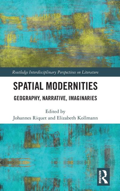 Spatial Modernities
