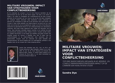 MILITAIRE VROUWEN; IMPACT VAN STRATEGIEËN VOOR CONFLICTBEHEERSING