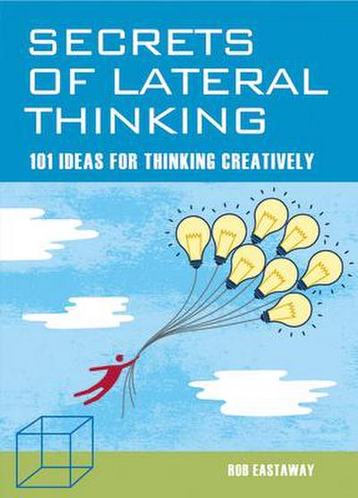 Secrets of Lateral Thinking