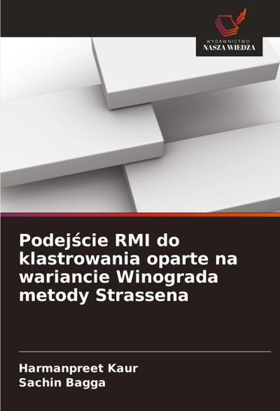 Podej¿cie RMI do klastrowania oparte na wariancie Winograda metody Strassena