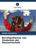 Berufspräferenz von Studenten der Hauswirtschaft