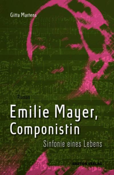 Emilie Mayer, Componistin