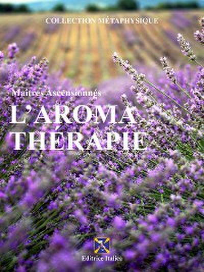 L’Aromathérapie