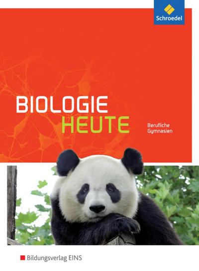 Biologie heute - Ausgabe für das Berufliche Gymnasium