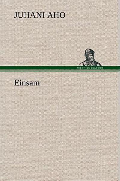 Einsam