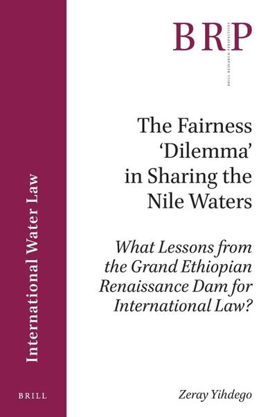 The Fairness ’Dilemma’ in Sharing the Nile Waters