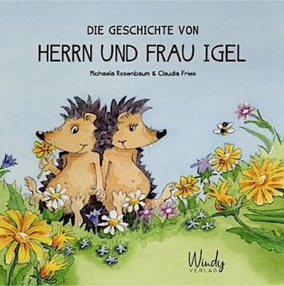 Die Geschichte von Herrn und Frau Igel