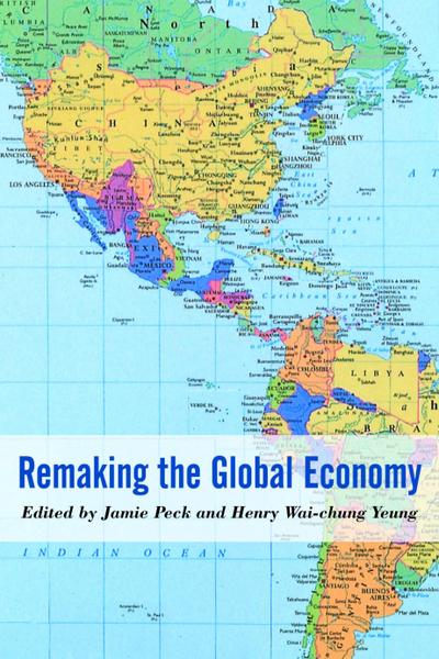 Remaking the Global Economy