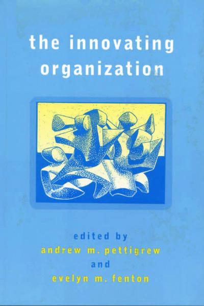 The Innovating Organization