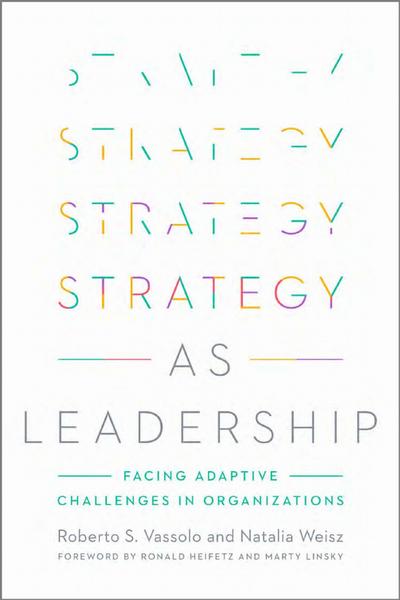 Strategy as Leadership