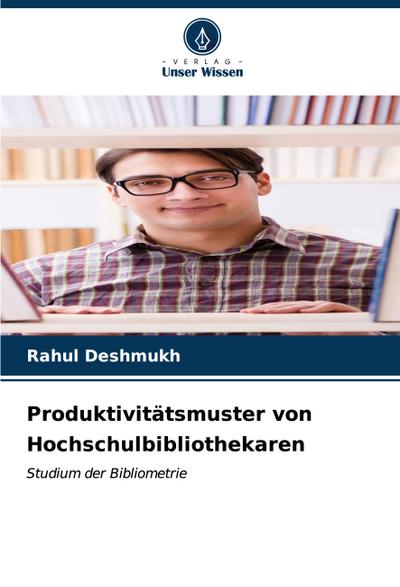 Produktivitätsmuster von Hochschulbibliothekaren
