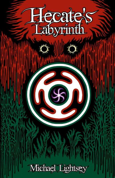 Hecate’s Labyrinth