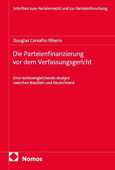 Die Parteienfinanzierung vor dem Verfassungsgericht