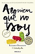 Alguien que no soy