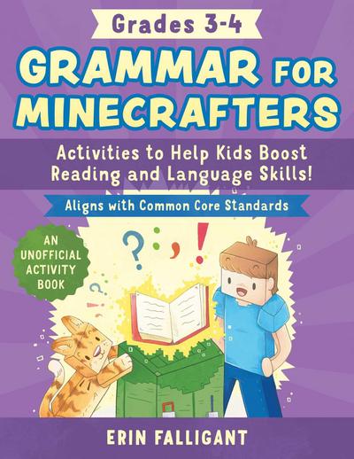 Grammar for Minecrafters: Grades 3-4