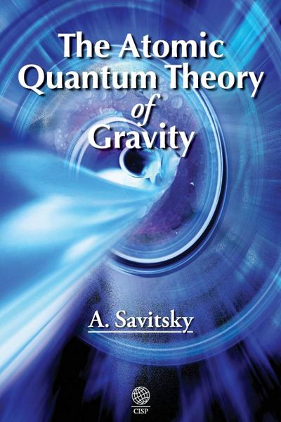 The Atomic Quantum Theory of Gravity