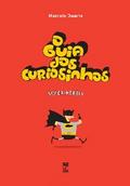 O Guia dos Curiosinhos - Super Heróis