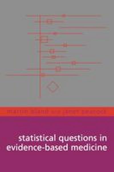 Statistical Questions in Evidence-Based Medicine