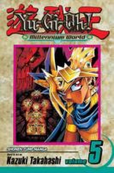Yu-Gi-Oh!: Millennium World, Vol. 5