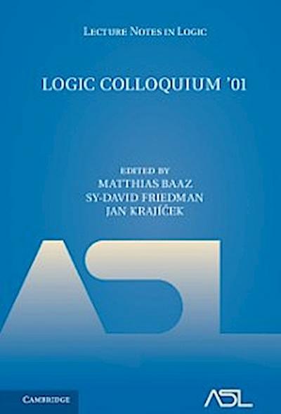 Logic Colloquium ’01